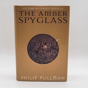 Philip Pullman The Amber Spyglass Signed HC His Dark Materials Book 3 Knopf